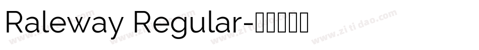 Raleway Regular字体转换